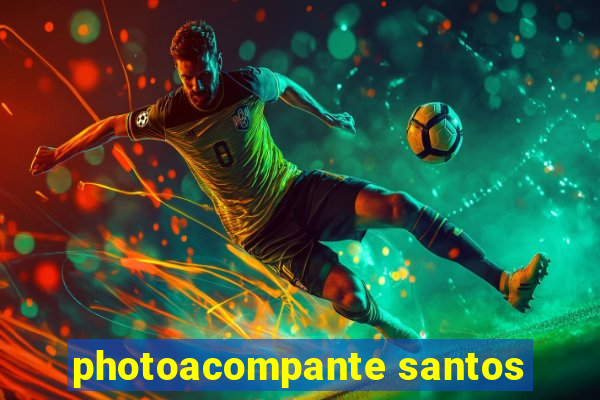 photoacompante santos